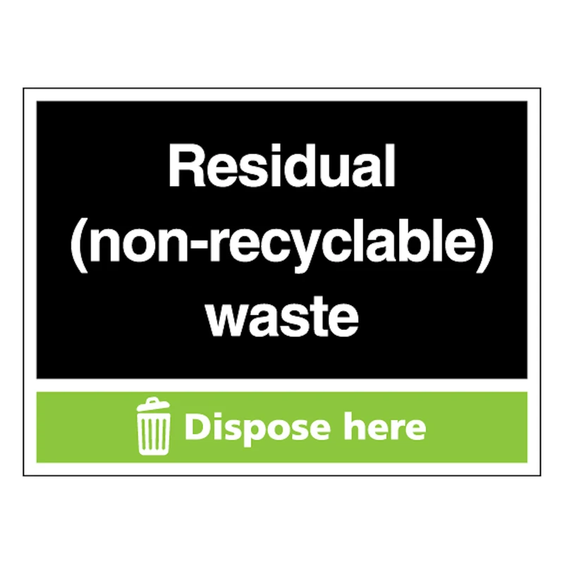 Residual (Non-Recyclable) Waste - Dispose Here - Landscape 600 x 450 mm - Glow In The Dark Self Adhesive Vinyl