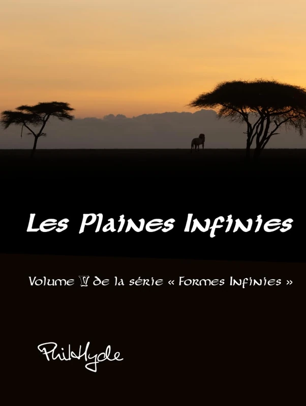 Les Plaines Infinies: Le Serengeti (Formes Infinies)