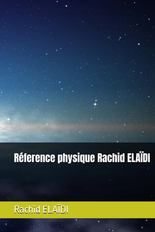 Réference physique Rachid ELAÏDI