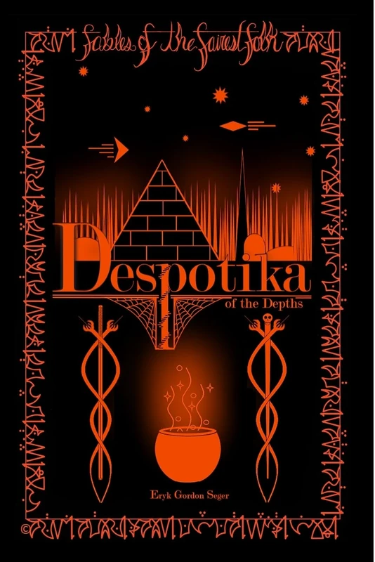 Despotika of The Depths: Fables of the Fairest Folk