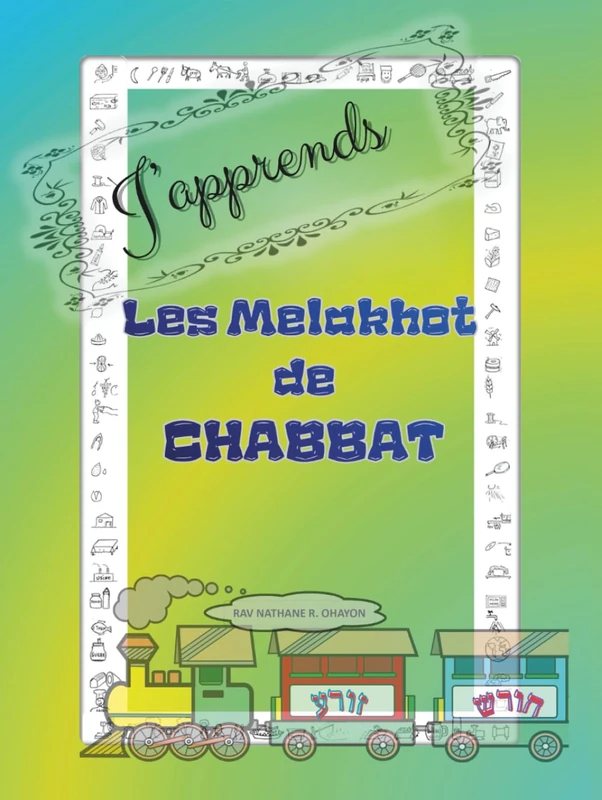j'apprends les melakhot de chabbat