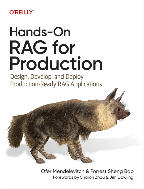 Hands-On RAG for Production: Design, Develop, and Deploy Production-Ready RAG Applications - Image 1