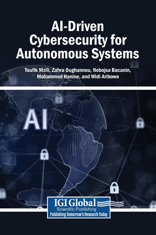 AI-Driven Cybersecurity for Autonomous Systems