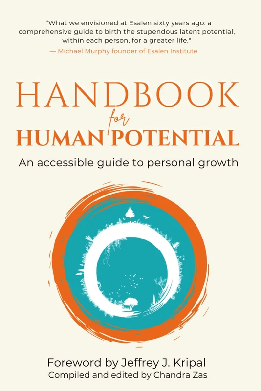 Handbook for Human Potential: An Accessible Guide to Personal Growth: 1
