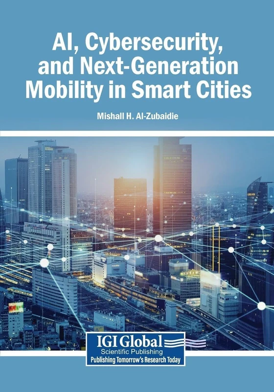 AI, Cybersecurity, and Next-Generation Mobility Smart Cities