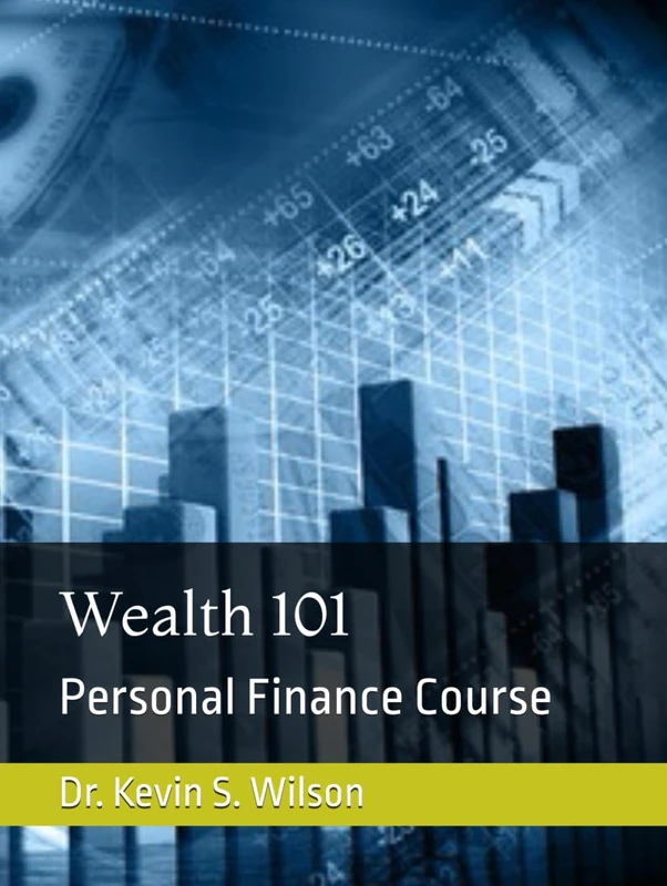Wealth 101: Personal Finance Course