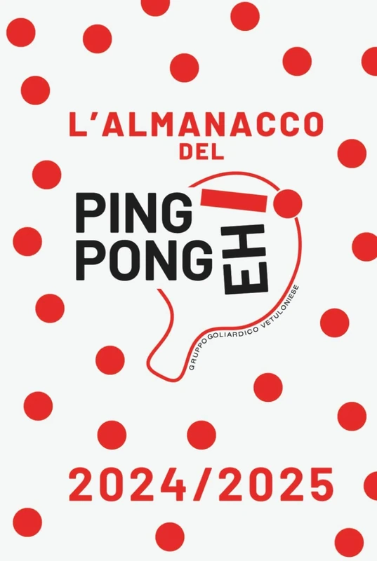 L'ALMANACCO DEL PING PONG EH!: Un anno di ping pong a Vetulonia