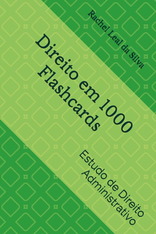 Direito em 1000 Flashcards: Estudo de Direito Administrativo - Image 1