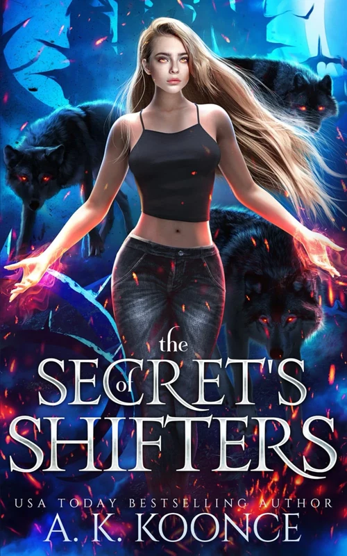 The Secrets of Shifters: A Why Choose Romantasy (To Tame a Shifter)