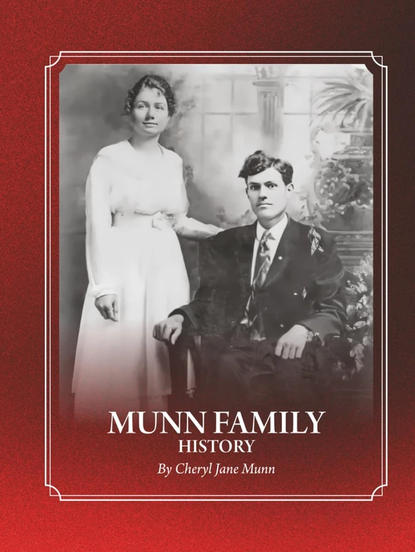 Munn Family History