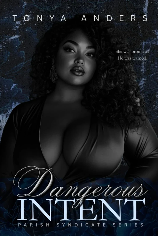 Dangerous Intent: Dark Mafia Arranged Marriage | Romantic Suspense (Blood & Lust West Coast Syndicates)