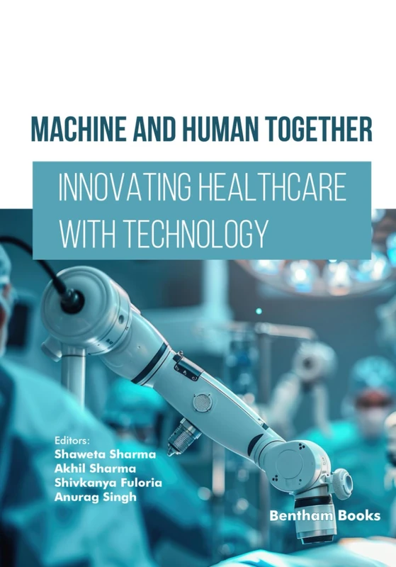Machine and Human Together: Innovating Healthcare with Technology
