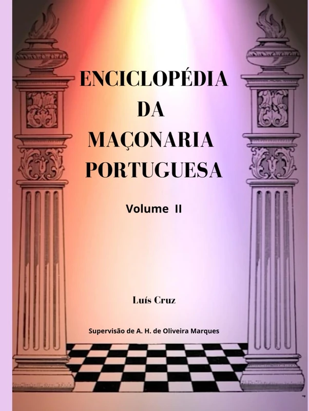 Enciclopedia da Maconaria Portuguesa Vol. II - Dictionary