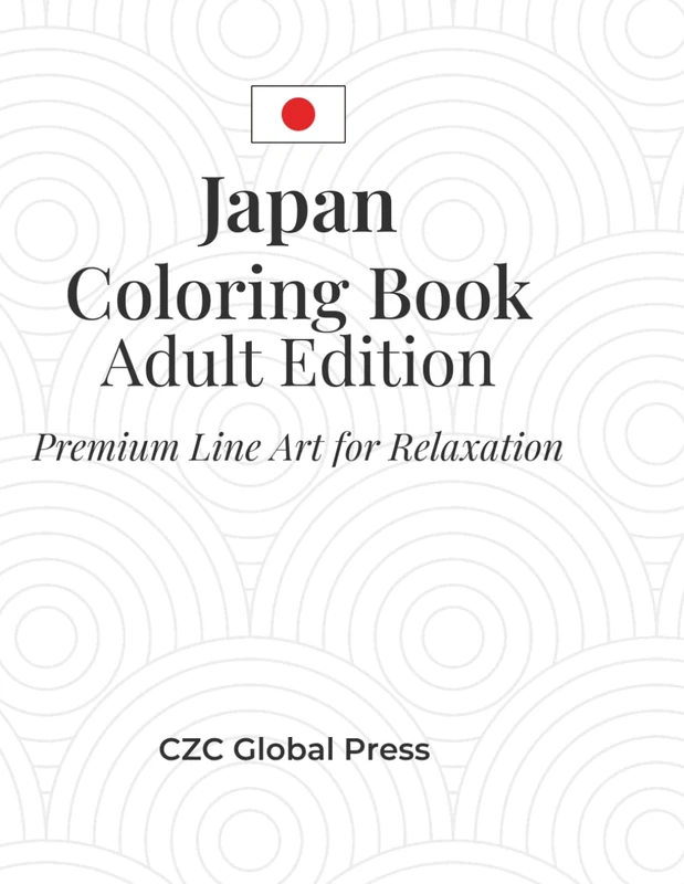 Japan Coloring Book for Adults: 30 Relaxing Japanese-Inspired Designs | Stress Relief Coloring Pages for Adults