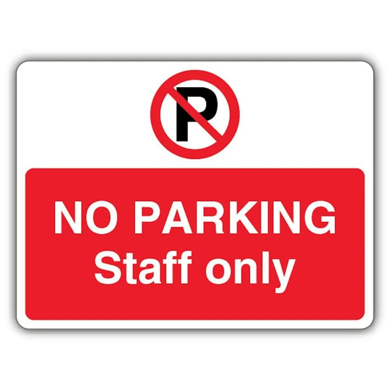 V Safety Photoluminescent No Parking Staff Only - Prohibition Symbol With ‘P’ - Landscape Safety Sign - 600 x 450 mm - 3mm Aluminium Composite - Triple Glow
