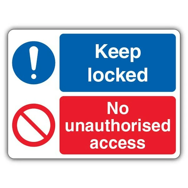 V Safety Keep Locked No Unauthorised Access Safety Sign - 600 x 450 mm - Glow In The Dark 1mm Rigid Plastic