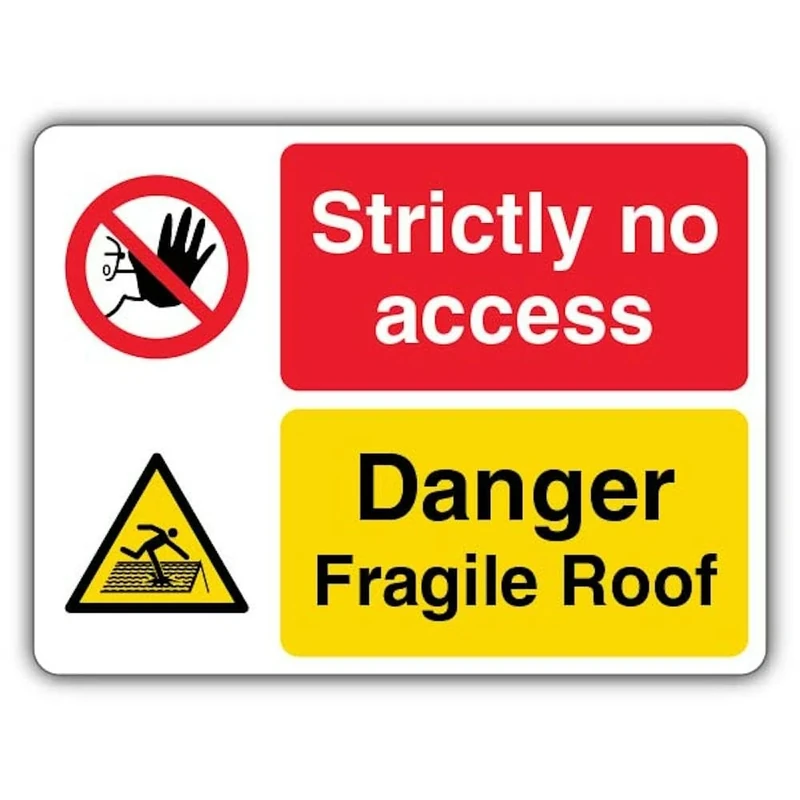 V Safety GloReflect Danger Fragile Roof - Strictly No Access Safety Sign - 400 x 300 mm - 3mm Aluminium Composite - GloReflect