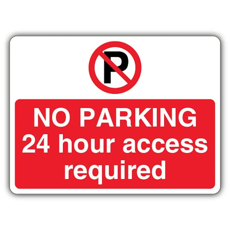 V Safety No Parking 24 Hour Access Required - Prohibition 'P' - Landscape Safety Sign - 600 x 450 mm - RA1 Reflective 3mm Aluminium Composite