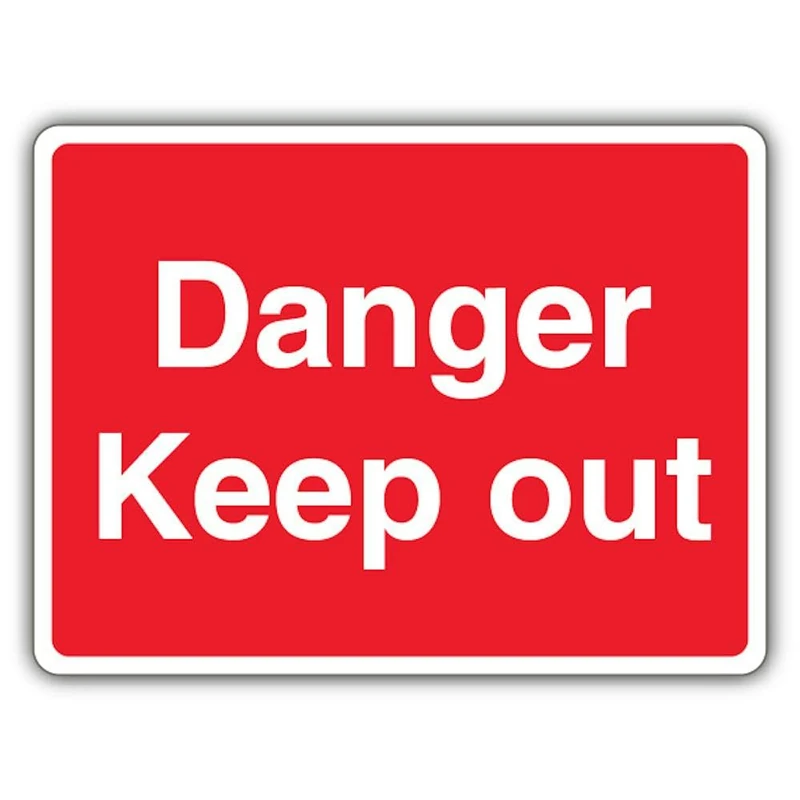 V Safety Danger Keep Out - Red Landscape Safety Sign - 600 x 450 mm - 3mm Aluminium Composite