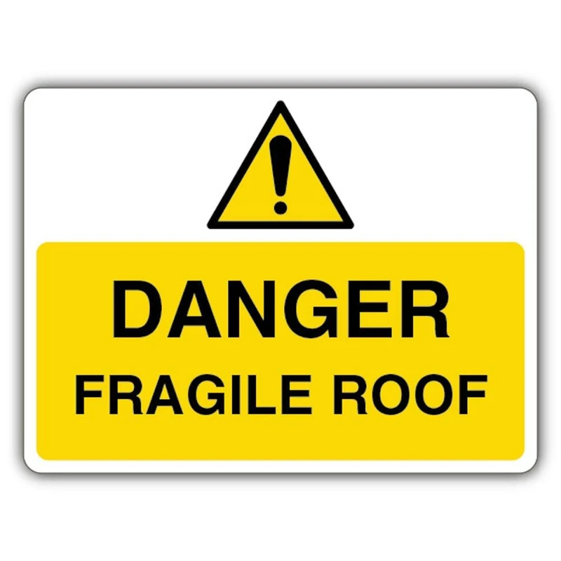 V Safety Photoluminescent Danger Fragile Roof - Exclamation Triangle - Landscape Safety Sign - 600 x 450 mm - Self Adhesive Vinyl - Standard Glow