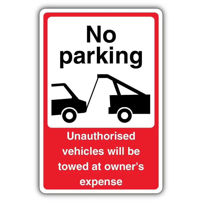 V Safety Photoluminescent No Parking Unauthorised Vehicles Will Be Towed At Owner's Expense Safety Sign - 400 x 600 mm - Self Adhesive Vinyl - Triple Glow