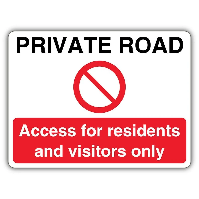 V Safety Private Road Residents And Visitors Only - Prohibition Symbol Safety Sign - 600 x 450 mm - RA2 Reflective 3mm Aluminium Composite