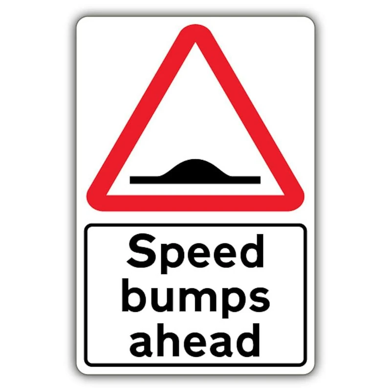 V Safety Speed Bumps Ahead Safety Sign - 400 x 600 mm - 3mm Aluminium Composite