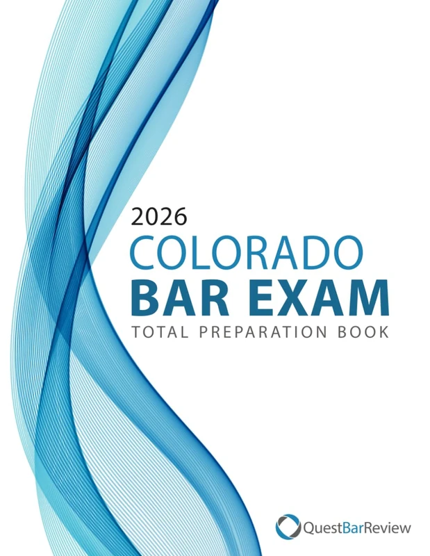 2026 Colorado Bar Exam Total Preparation Book