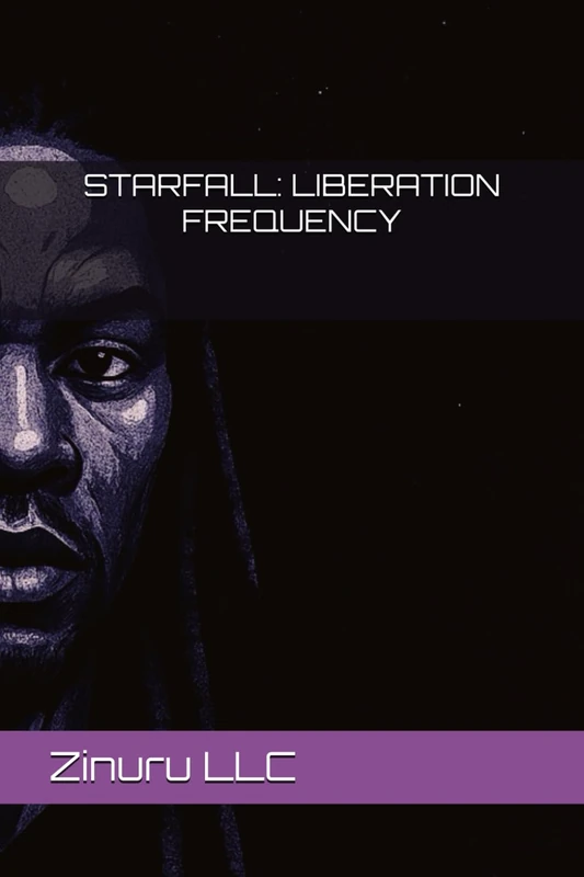 STARFALL: LIBERATION FREQUENCY