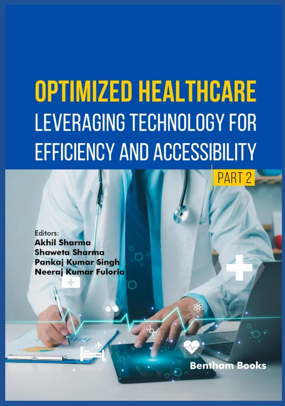 Optimized Healthcare: Leveraging Technology for Efficiency and Accessibility (Part 2)
