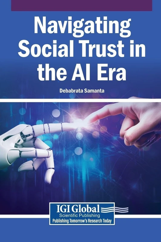 Navigating Social Trust in the AI Era