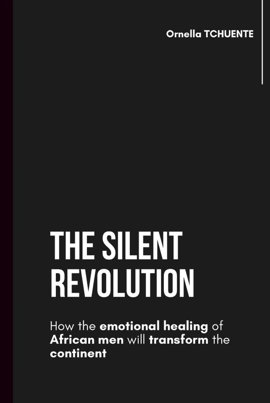 The silent revolution: How the emotional healing of African men will transform the continent - Image 1