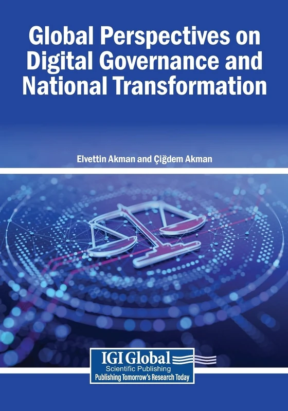 Global Perspectives on Digital Governance and National Transformation