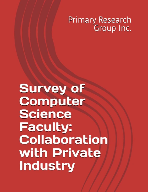 Survey of Computer Science Faculty: Collaboration with Private Industry