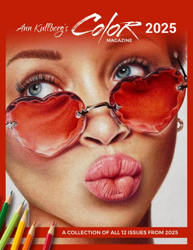 Ann Kullberg's COLOR Magazine: A Collection of All 12 Issues from 2025 (Color Magazine Yearly Collection Book)