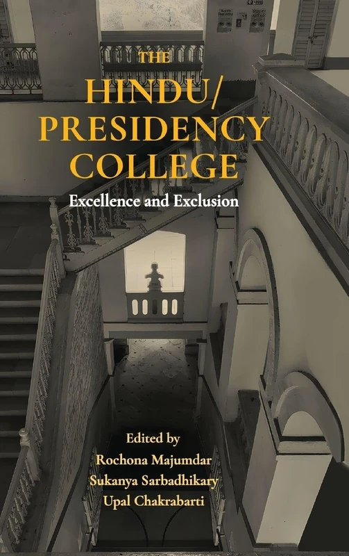The Hindu/Presidency College: Excellence and Exclusion