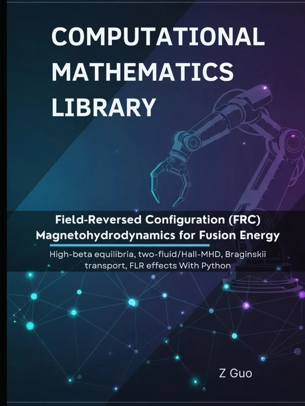 Majosta FRC Magnetohydrodynamics for Fusion Energy - Python