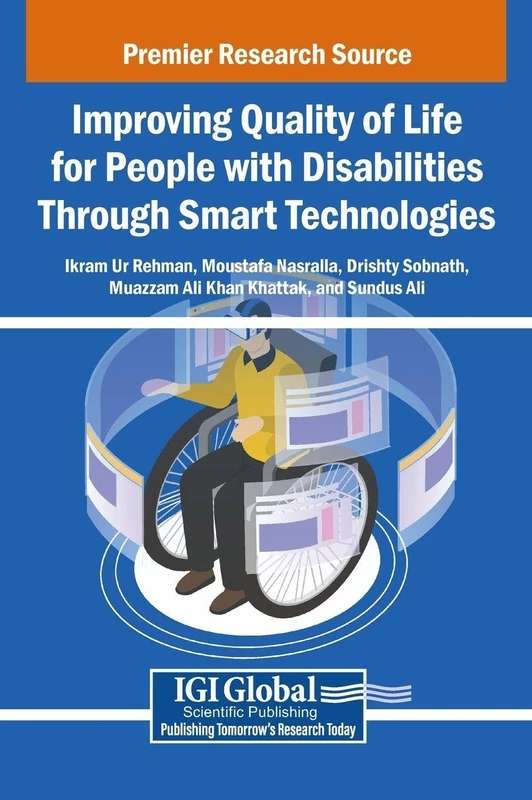 Improving Quality of Life for People with Disabilities Through Smart Technologies