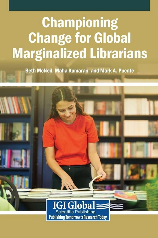 Championing Change for Global Marginalized Librarians - Book