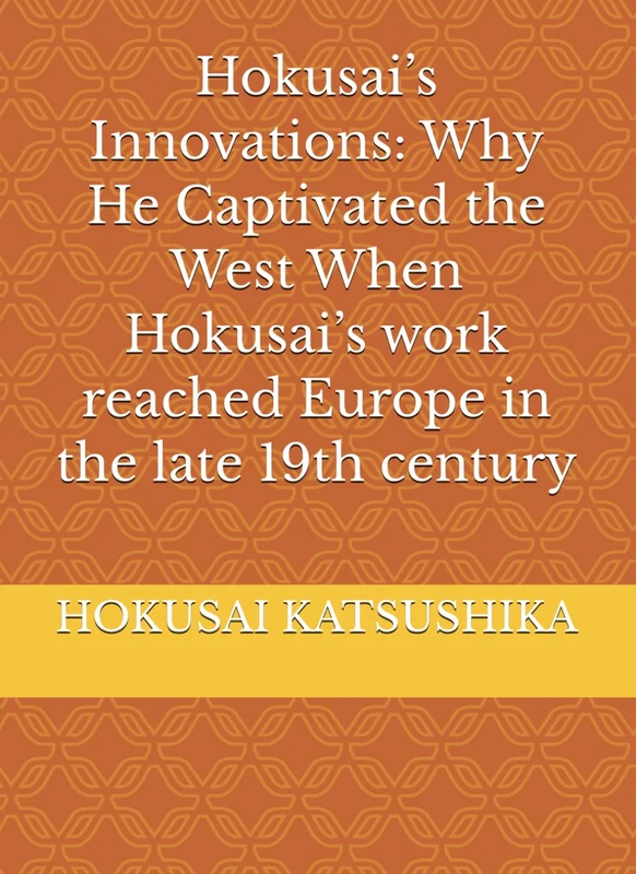 Hokusai's Innovations - Art History and European Influence - Image 1