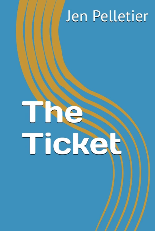 The Ticket