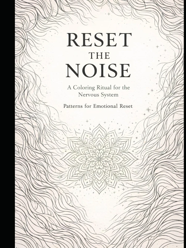 A Coloring Ritual for the Nervous System: Patterns for Emotional Reset