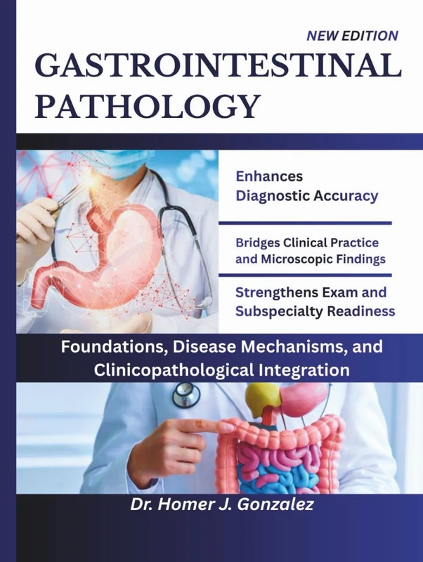 Gastrointestinal Pathology - Disease Mechanisms and Integration