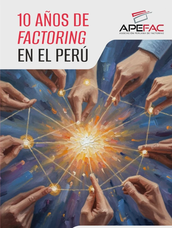 10 AÑOS DE FACTORING EN EL PERÚ - Image 1