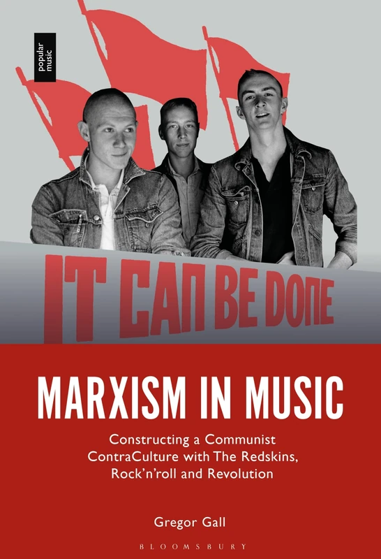 Marxism in Music: Constructing a Communist Contra-Culture with The Redskins, Rock’n’roll and Revolution - Image 1