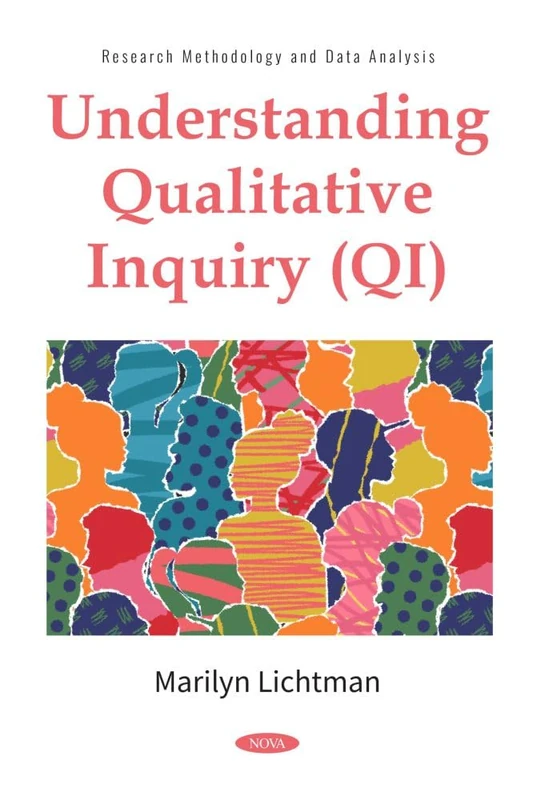 Understanding Qualitative Inquiry (QI): (Research Methodology and Data Analysis) - Image 1