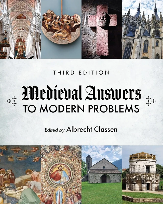 Medieval Answers to Modern Problems - Image 1