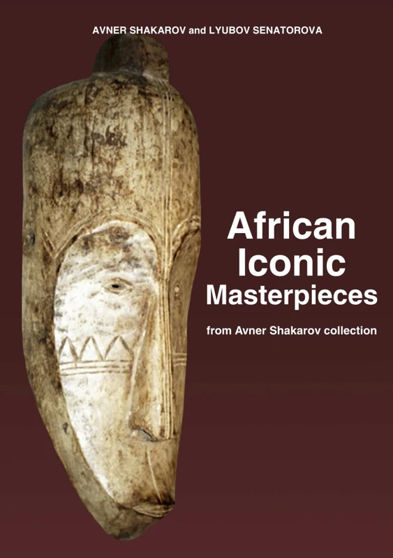 African Iconic Masterpieces: from Avner Shakarov collection