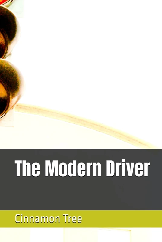 The Modern Driver