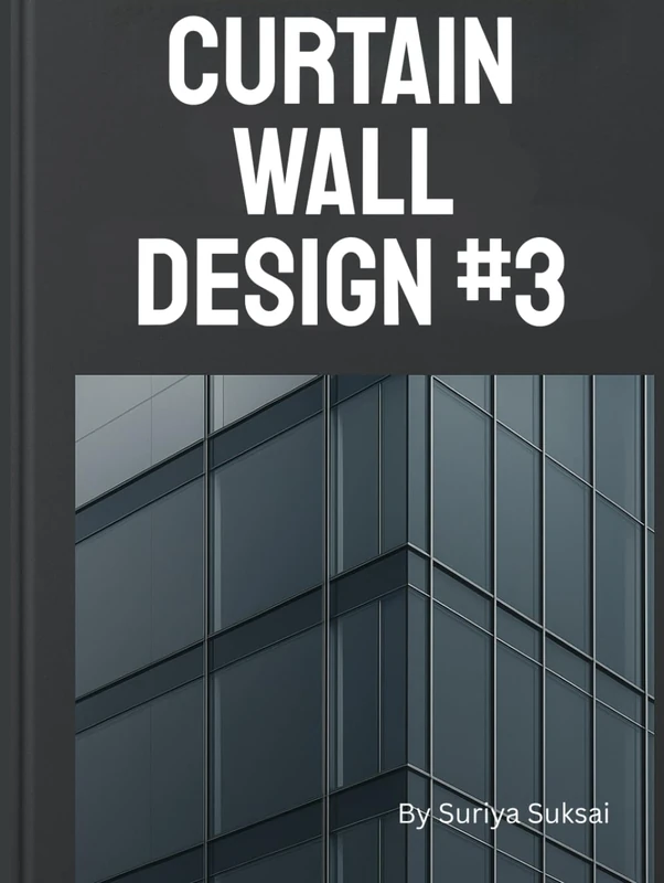 Curtain Wall Design #3: Professional Shop Drawings and Engineering Design for Curtain Walls - Image 1